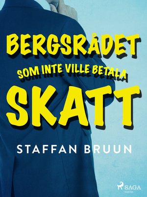 cover image of Bergsrådet som inte ville betala skatt